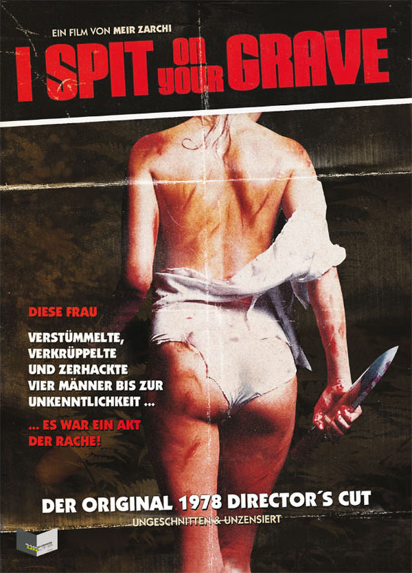 I SPIT ON YOUR GRAVE