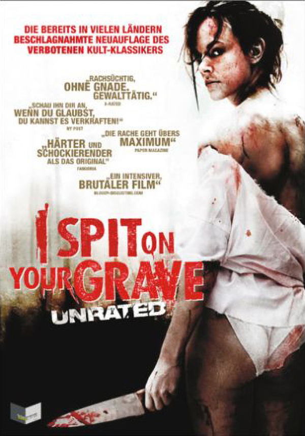 I SPIT ON YOUR GRAVE